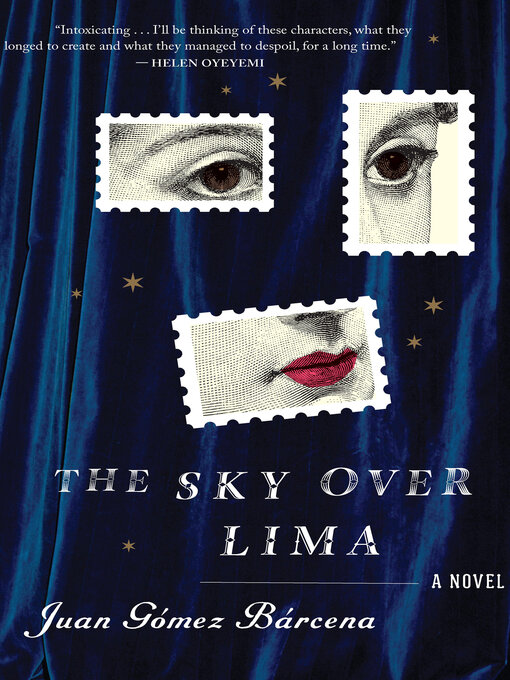 Title details for The Sky Over Lima by Juan Gómez Bárcena - Available
